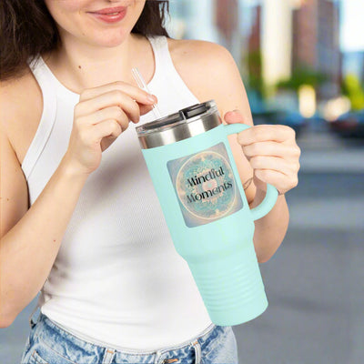 Mindful Moments Insulated Travel Mug 40oz